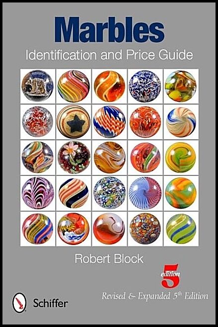 Block, Robert | Marbles identification and price guide