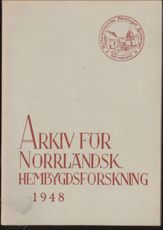 Hellman, Bo (red.) | Arkiv för norrländsk hembygdsforskning 1948  XIII