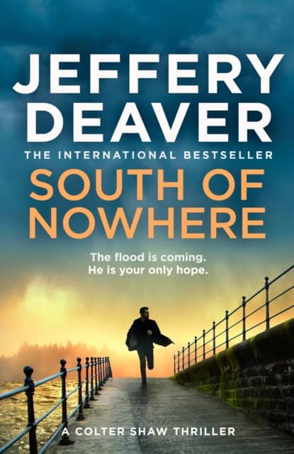 Deaver, Jeffery | South of Nowhere