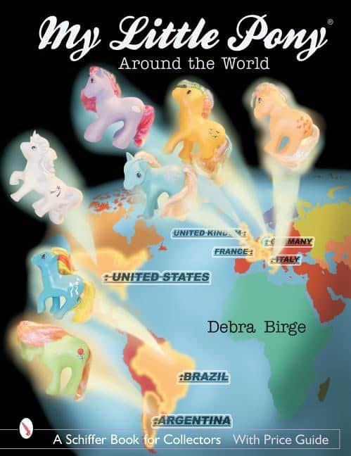 Birge, Debra L. | My little pony (r) around the world : Around the world