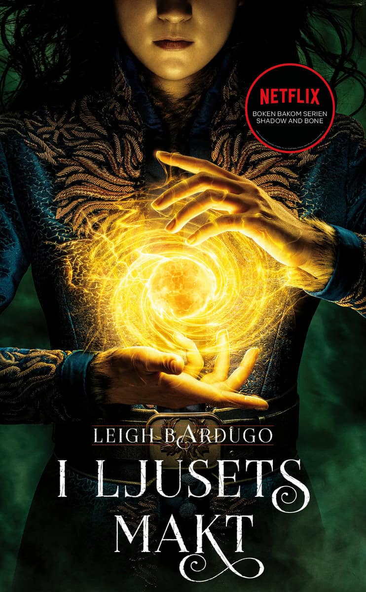 Bardugo, Leigh | I ljusets makt