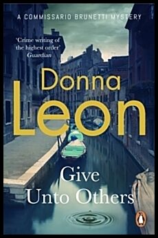 Leon, Donna | Give Unto Others