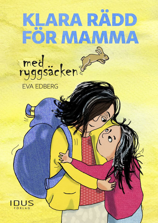 Edberg, Eva | Klara rädd för mamma med ryggsäcken