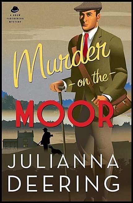 Deering, Julianna | Murder on the moor