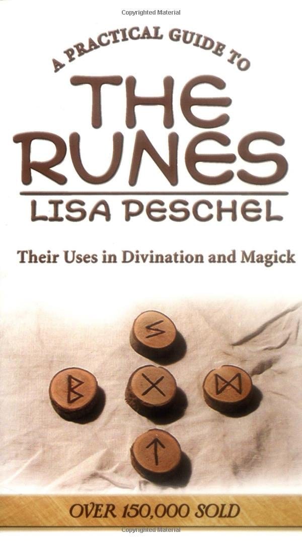 Peschel, Lisa | Practical guide to the runes : Their uses in divination and magick