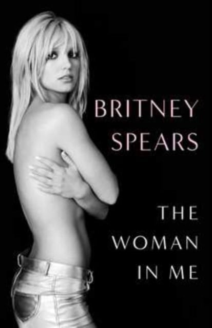 Spears, Britney | Woman in Me