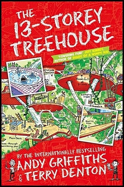 Griffiths, Andy | 13-storey treehouse