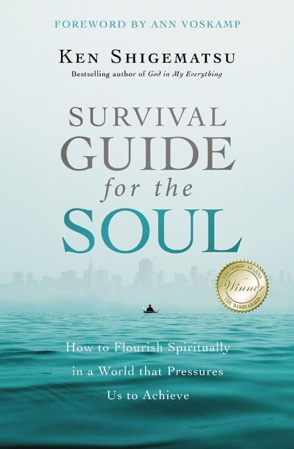 Shigematsu, Ken | Survival guide for the soul : How to flourish spiritually in a world that p