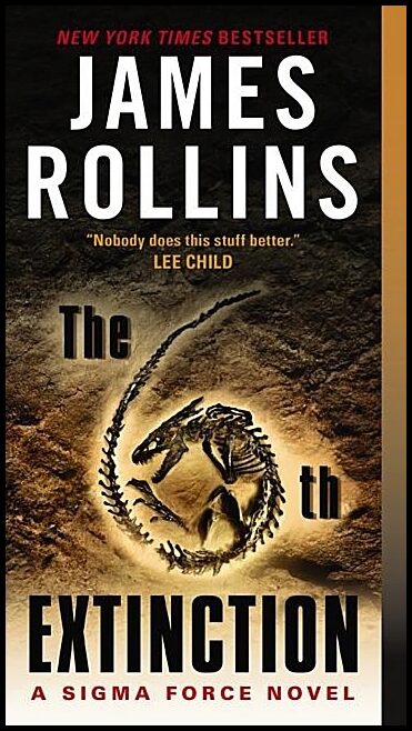 Rollins, James | 6th extinction the
