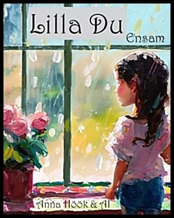 Höök, Anna | Lilla Du : Ensam