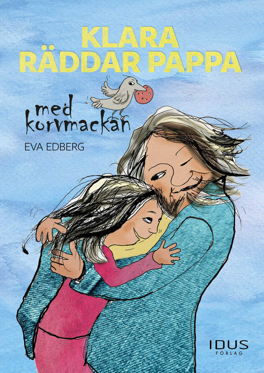 Edberg, Eva | Klara räddar pappa med korvmackan