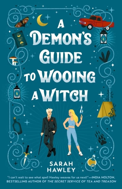 Hawley, Sarah | A Demon's Guide to Wooing a Witch