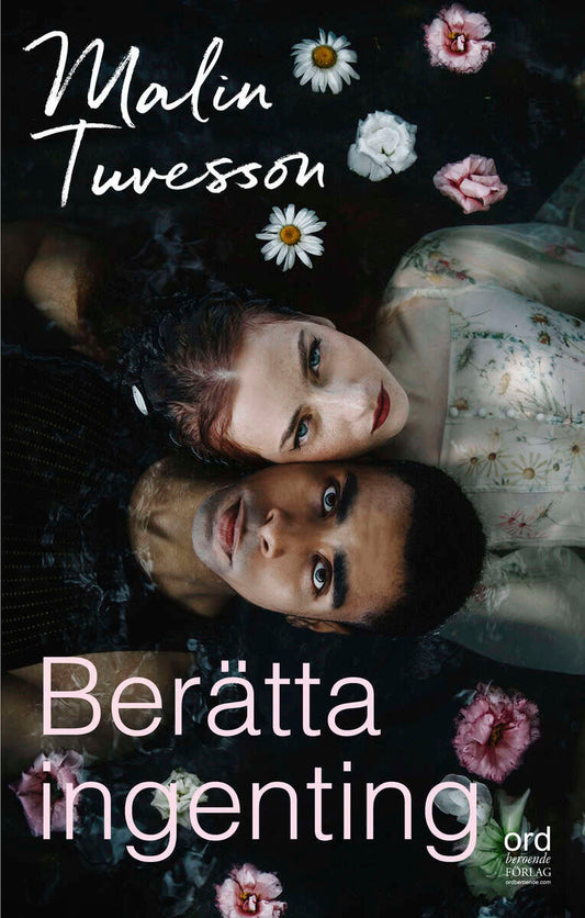 Tuvesson, Malin | Berätta ingenting