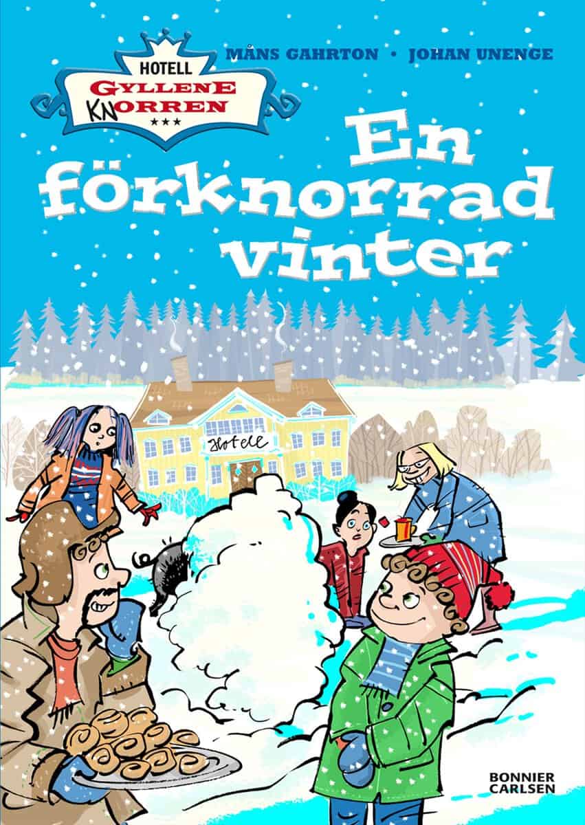 Gahrton, Måns | Unenge, Johan | En förknorrad vinter
