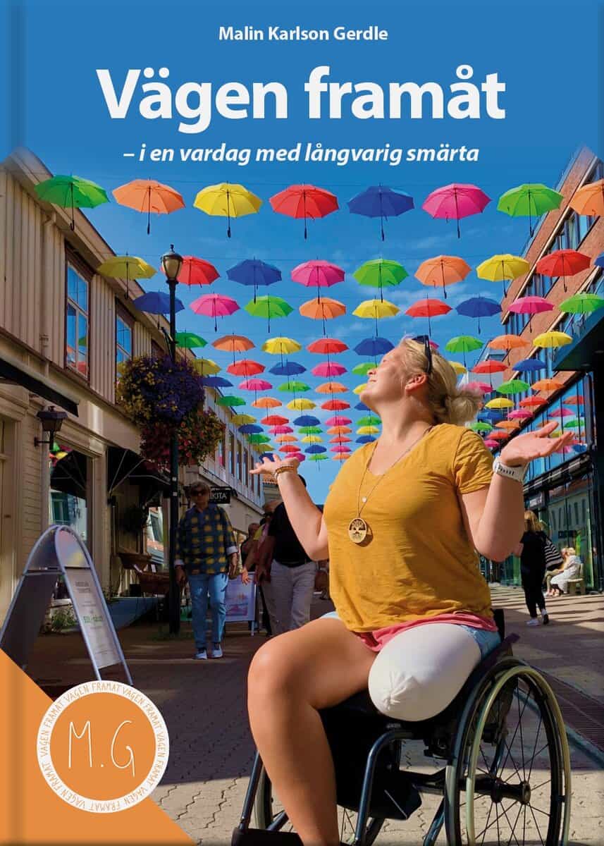Karlson Gerdle, Malin | Vägen framåt : I en vardag med långvarig smärta