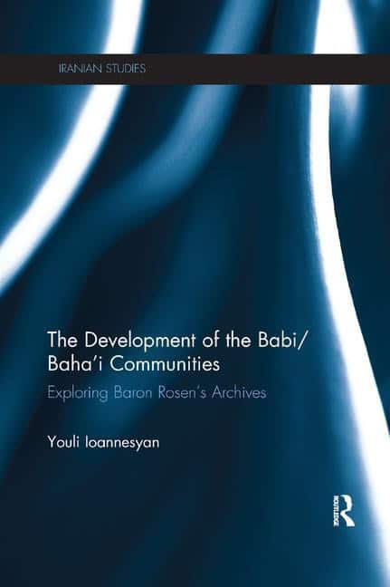 Ioannesyan, Youli (russian Academy Of Science,  Russia) | Development of the babi/bahai communities : Exploring baron ro...