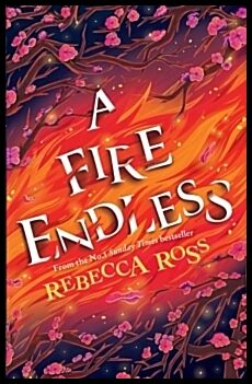 Ross, Rebecca | A Fire Endless