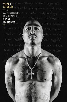 Robinson, Staci | Tupac Shakur