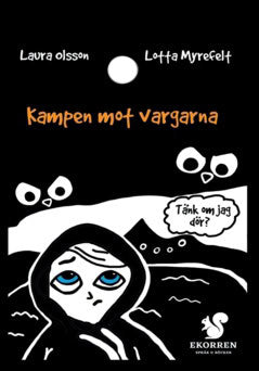 Olsson, Laura | Kampen mot vargarna