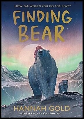 Gold, Hannah | Finding Bear