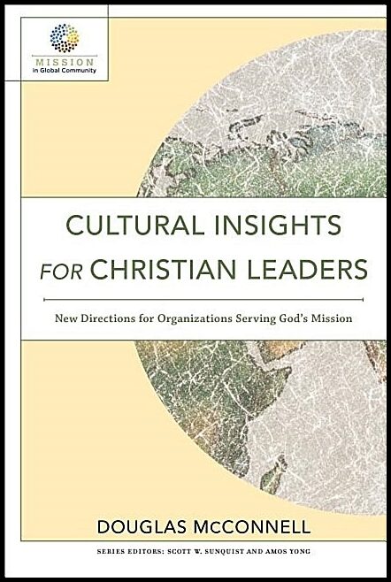 Mcconnell, Douglas | Cultural insights for christian leaders - new directions for organizations : New directions for org...