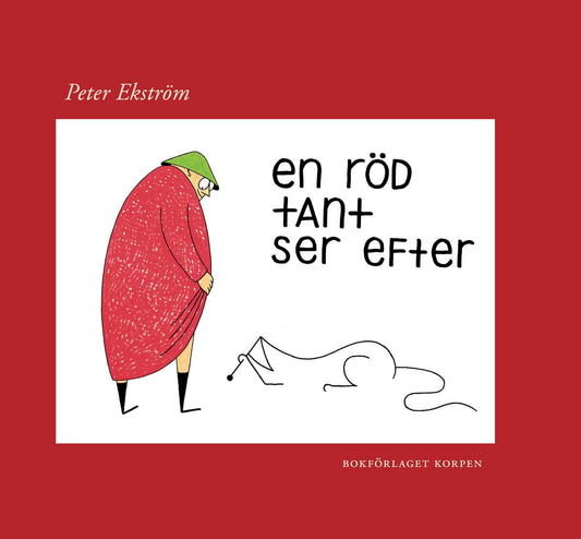 Ekström, Peter | En röd tant ser efter