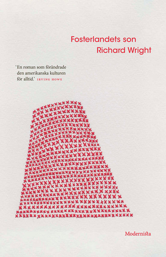 Wright, Richard | Fosterlandets son