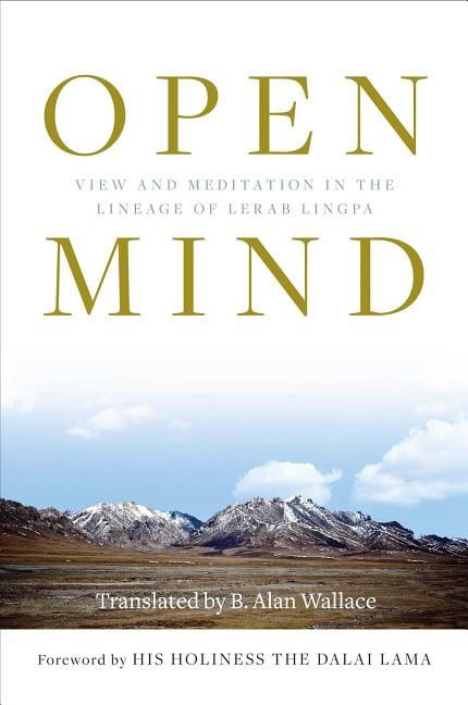 Lama, His Holiness The Dalai | Open mind : View and meditation in the lineage of lerab linga