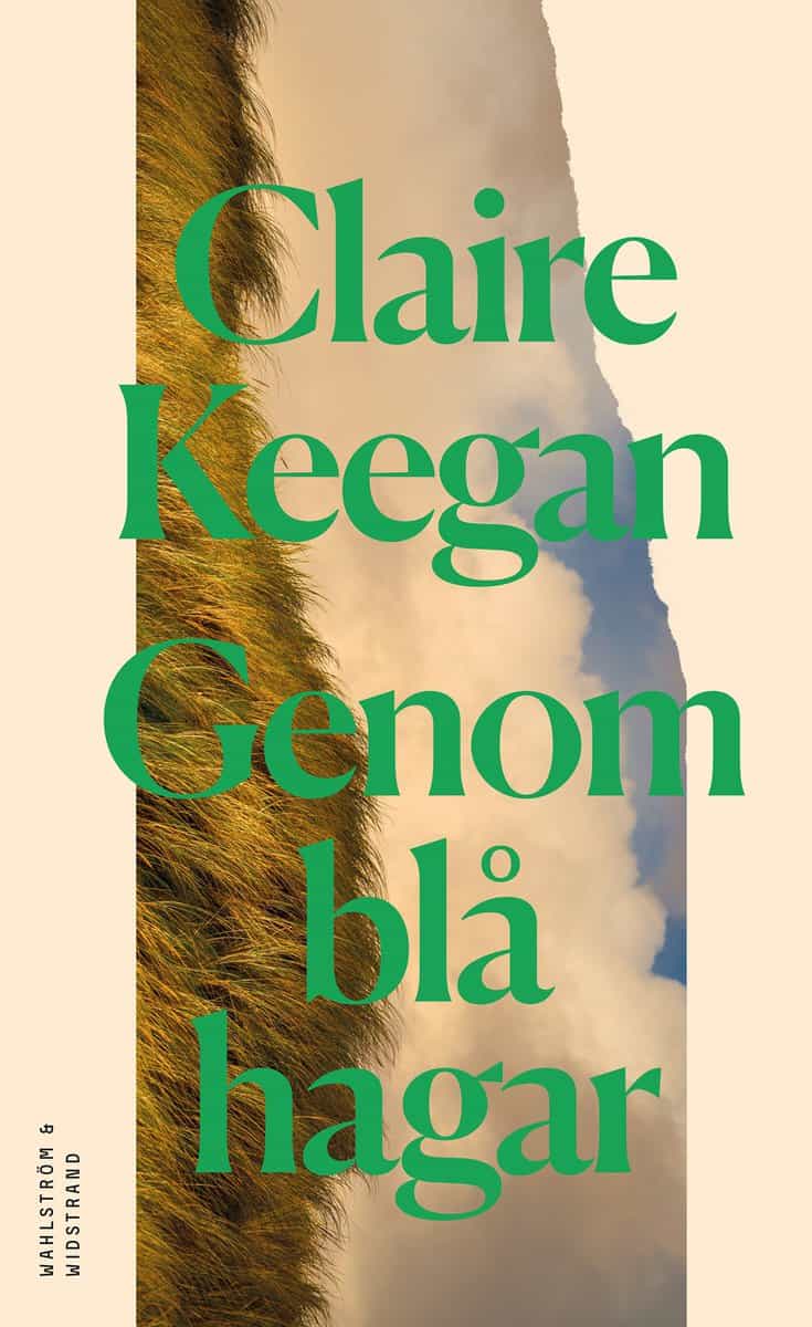 Keegan, Claire | Genom blå hagar