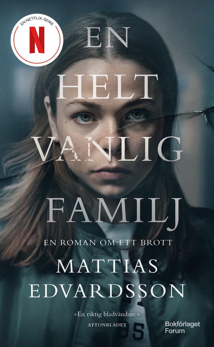 Edvardsson, Mattias | En helt vanlig familj