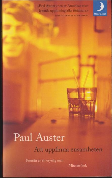 Auster, Paul | Att uppfinna ensamheten