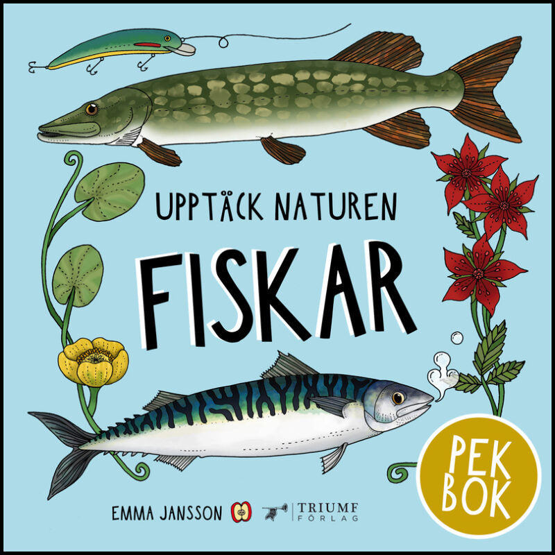 Jansson, Emma | Fiskar : Pekbok!