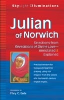 Julian of norwich : Selections from revelations of divine love-annotated &