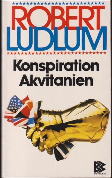 Ludlum, Robert | Konspiration Akvitanien