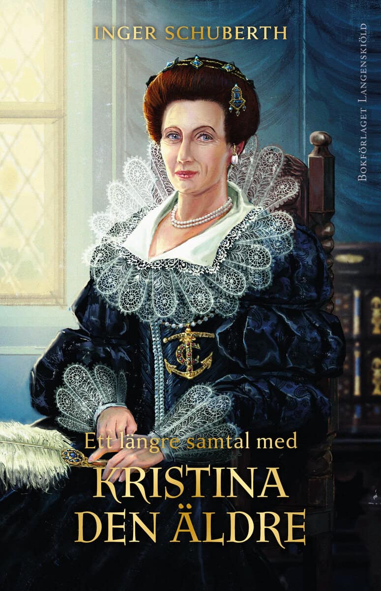 Schuberth, Inger | Ett längre samtal med Kristina den äldre