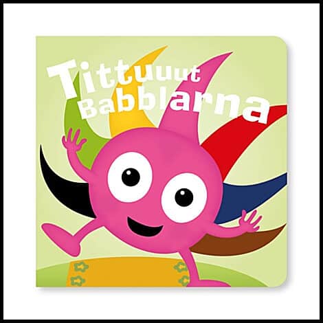 Tisell, Anneli | Tittuuut Babblarna