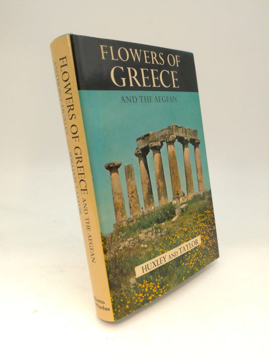 Taylor, William | Huxley, Anthony | Flowers of Greece and the Aegean