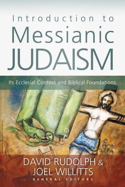 Willitts, Joel | Introduction to messianic judaism : Its ecclesial context and biblical foun