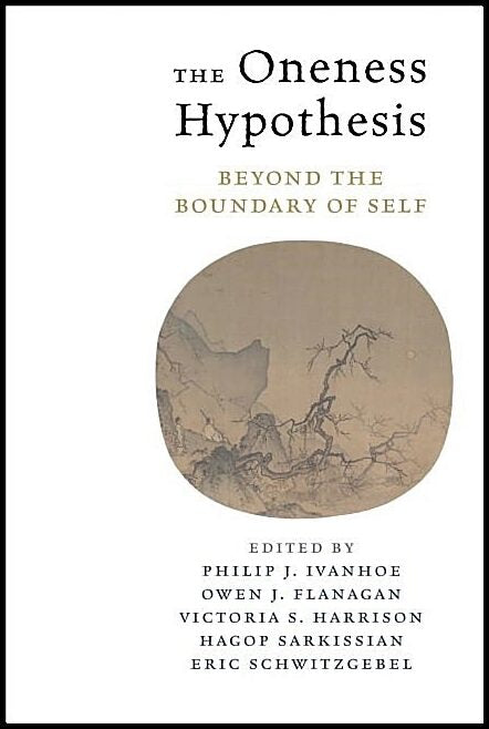 Sarkissian, Professor Hagop [red.] | Oneness hypothesis - beyond the boundary of self : Beyond the boundary of self
