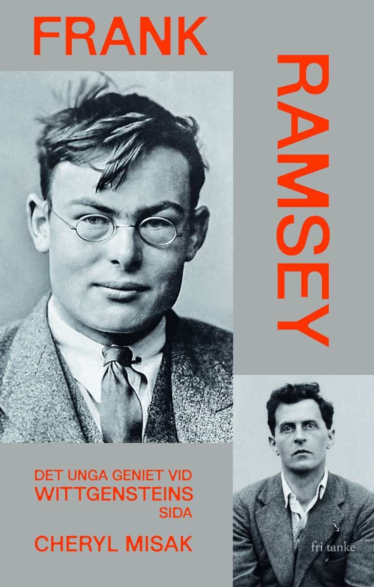 Misak, Cheryl | Frank Ramsey : Det unga geniet vid Wittgensteins sida