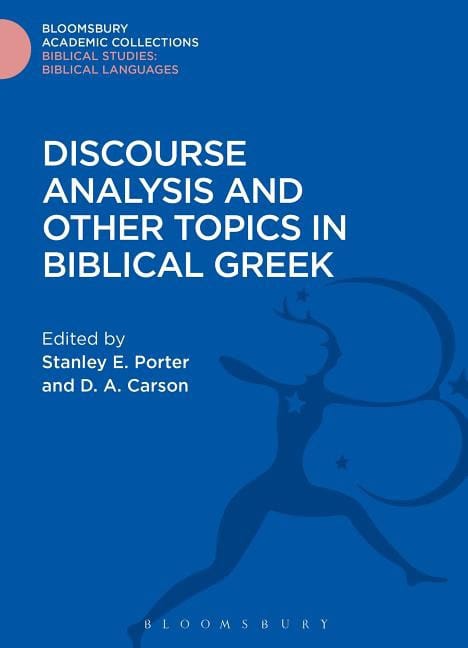 Carson, D. A. [red.] | Discourse analysis and other topics in biblical greek