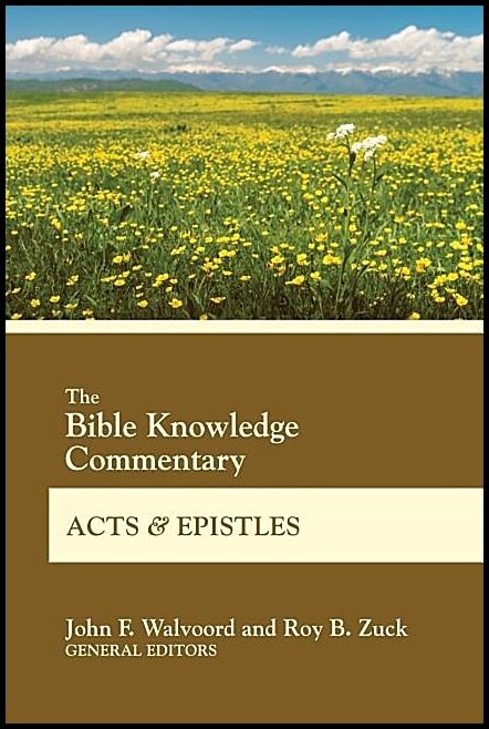 Zuck, Roy B [red.] | Bible knowledge commentary acts and epistles