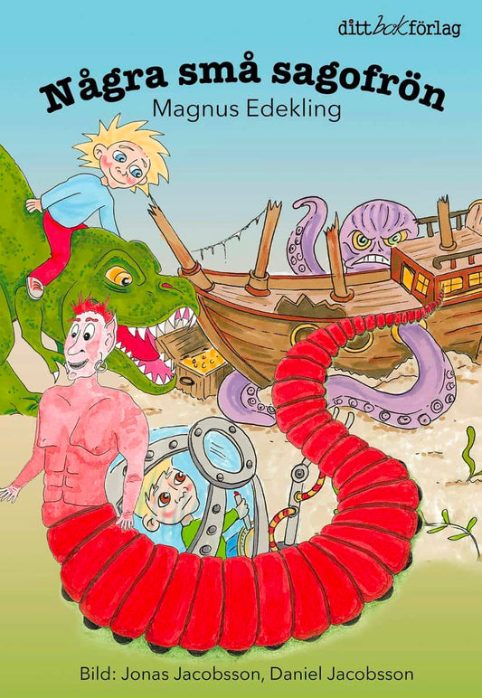 Edekling, Magnus | Några små sagofrön