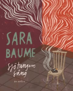 Baume, Sara | Sjötungans sång