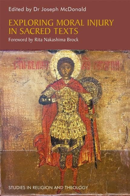Mcdonald, Joseph [red.] | Exploring moral injury in sacred texts