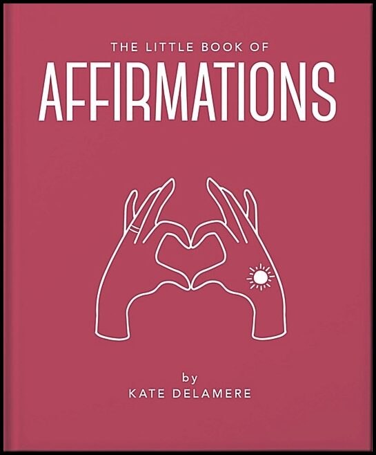 Kate Delamere | Little Book Of Affirmationshb