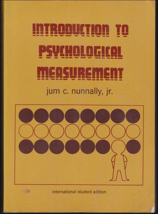 Nunally Jr , Jum C. | Introduction to Psychological Measurement