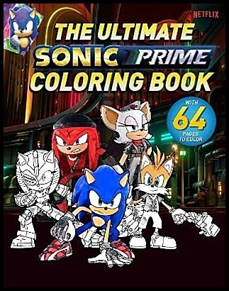 The Ultimate Sonic Prime Coloring Book