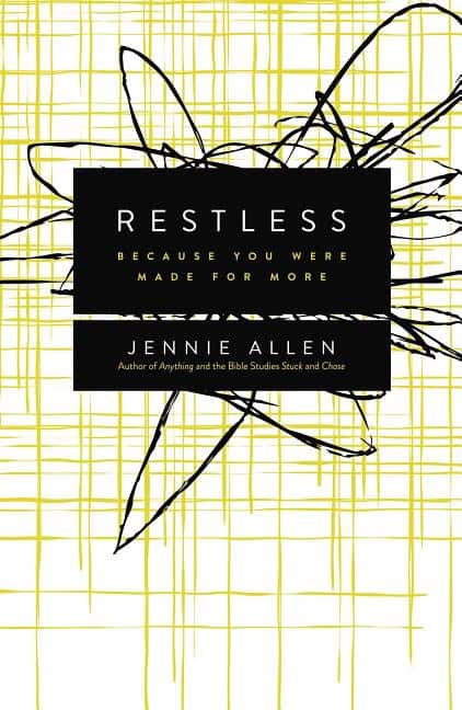 Allen, Jennie | Restless : Because you were made for more