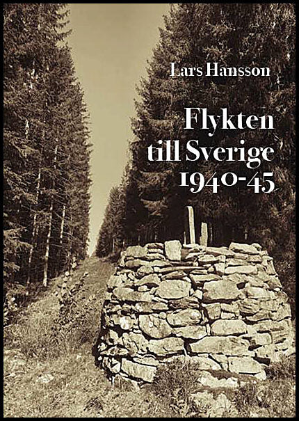 Hansson, Lars | Flykten till Sverige 1940-1945